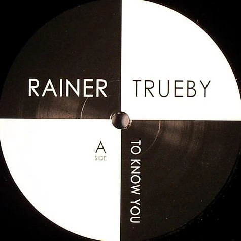 Rainer Trüby - To Know You / Ayers Rock