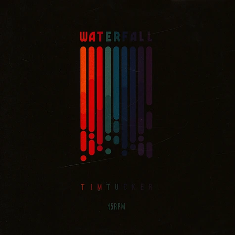 Tim Tucker - Waterfall / What's It All About
