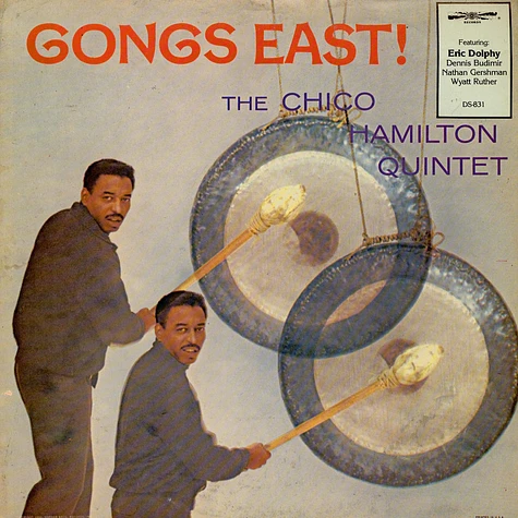 The Chico Hamilton Quintet - Gongs East!