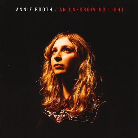 Annie Booth - An Unforgiving Light