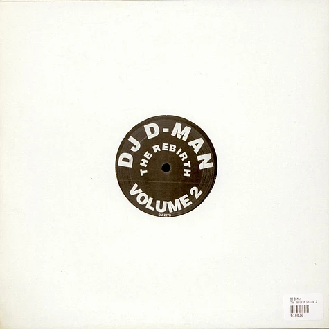 DJ D-Man - The Rebirth Volume 2