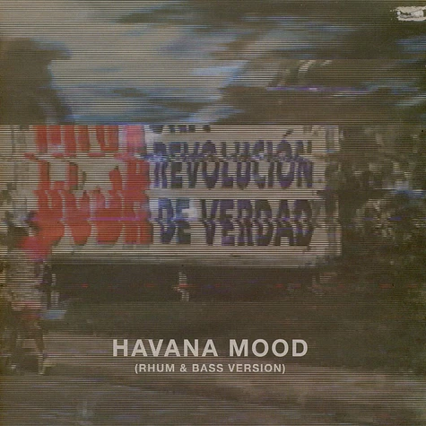 Havana Mood - (Rhum & Bass Version)