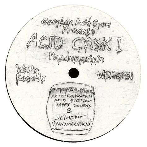 Ceephax Acid Crew - Acid Cask 1 Pandemonium