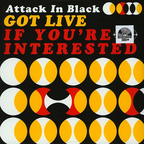Attack In Black - Got Live If You're Interested