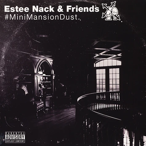 Estee Nack & Friends - #Minimansiondust Volume 1 & 2