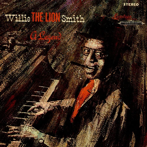 Willie "The Lion" Smith - A Legend