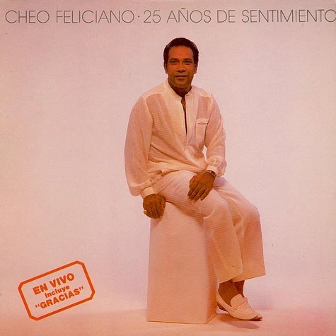 Cheo Feliciano - 25 Años De Sentimiento