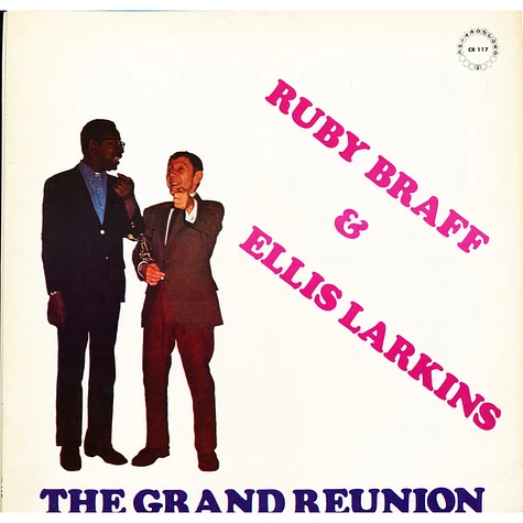 Ruby Braff & Ellis Larkins - The Grand Reunion