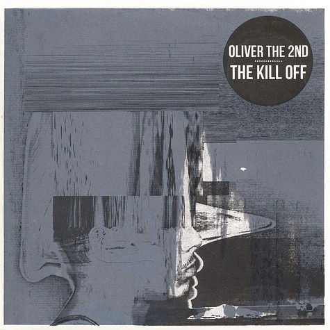 Oliver The 2nd - The Kill Off
