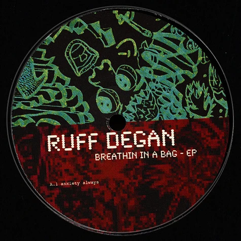 Ruff Degan - Breathin In A Bag EP