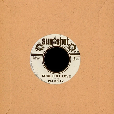Pat Kelly / Linval Thompson - Soul Full Love / Jah Jah Red Red
