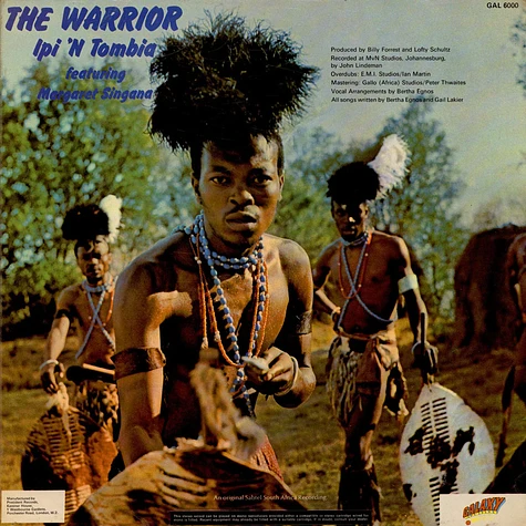 Ipi-Tombi Featuring Margaret Singana - The Warrior