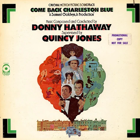 Donny Hathaway Supervised By Quincy Jones - Come Back Charleston Blue (Original Motion Picture Soundtrack)