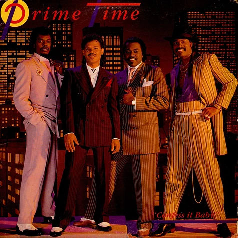 Prime Time - Confess It Baby