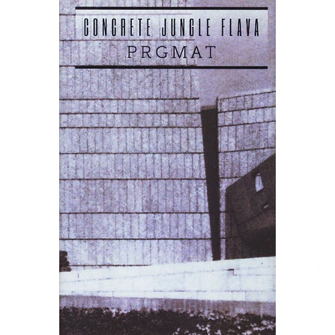 Prgmat - Concrete Jungle Flava