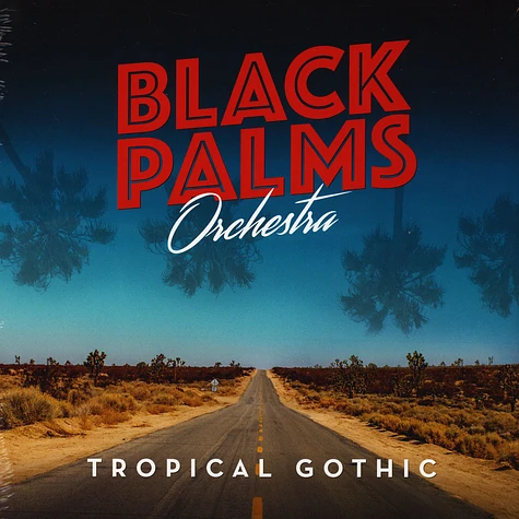 Black Palms Orchestra - Tropical Gothic