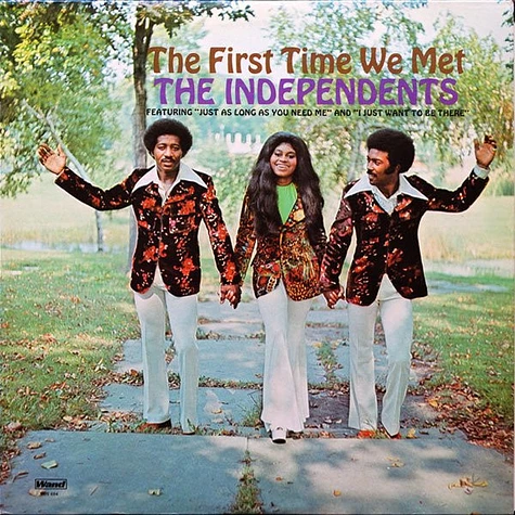 The Independents - The First Time We Met