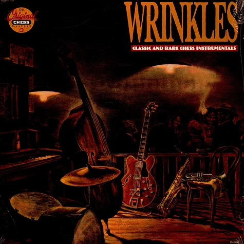V.A. - Wrinkles - Classic And Rare Chess Instrumentals