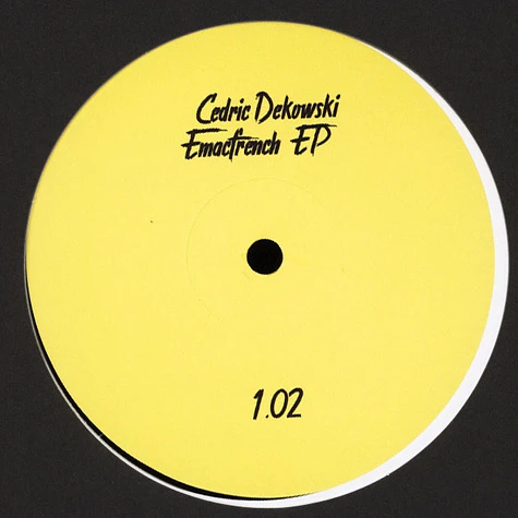 Cedric Dekowski - Emacfrench EP