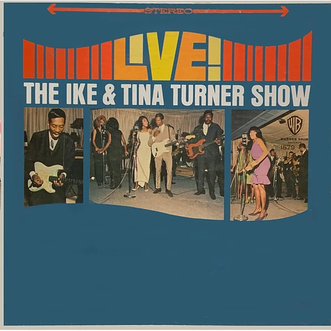 Ike & Tina Turner - The Ike & Tina Turner Show Live!