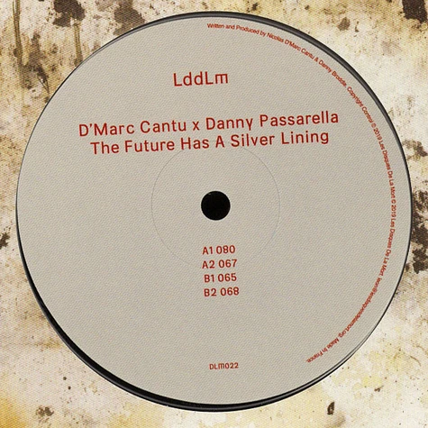D'Marc Cantu & Danny Passarella - The Future Has A Silver Lining EP