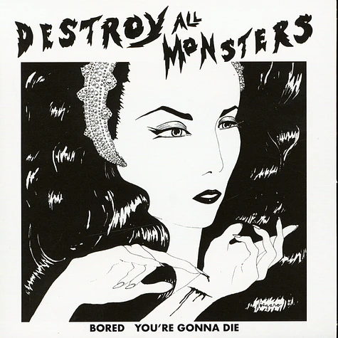 Destroy All Monsters - Bored / You're Gonna Die Record Store Day 2019 Edition