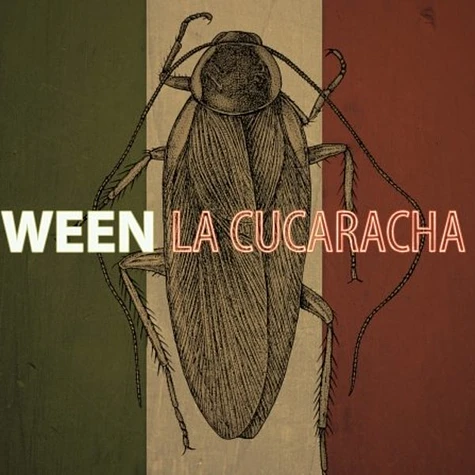 Ween - La Cucaracha