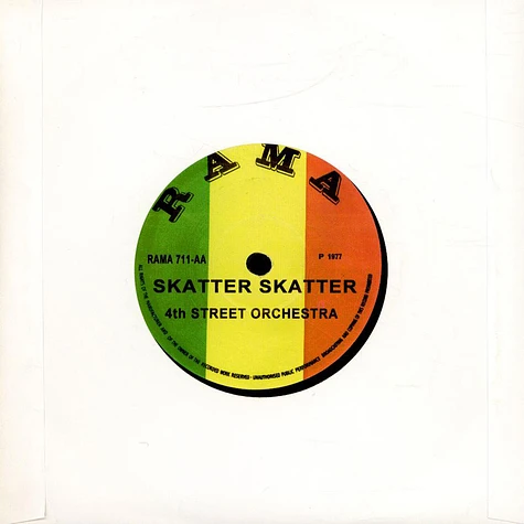 The 4th Street Orchestra - None Ah Jah Children / Skatter Skatter