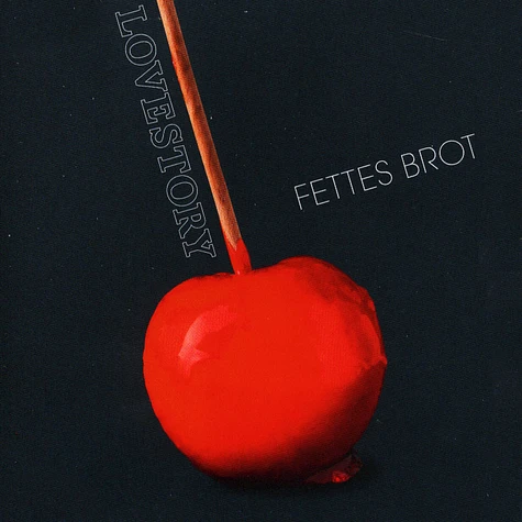 Fettes Brot - Lovestory