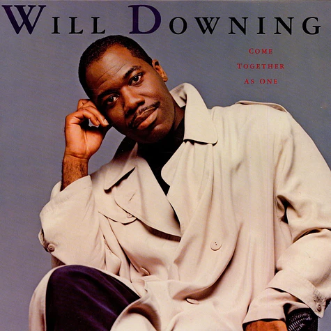 Will Downing - Come Together As One