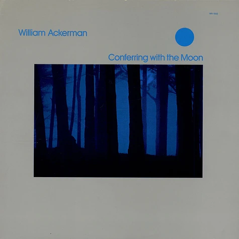 William Ackerman - Conferring With The Moon
