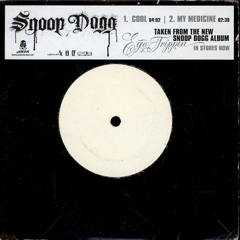 Snoop Dogg - Cool / My Medicine