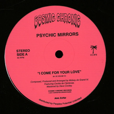 Psychic Mirrors - I Come For Your Love / Witching Hour