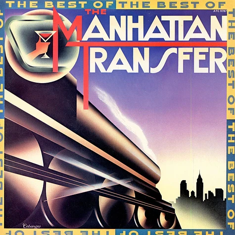 The Manhattan Transfer - The Best Of The Manhattan Transfer