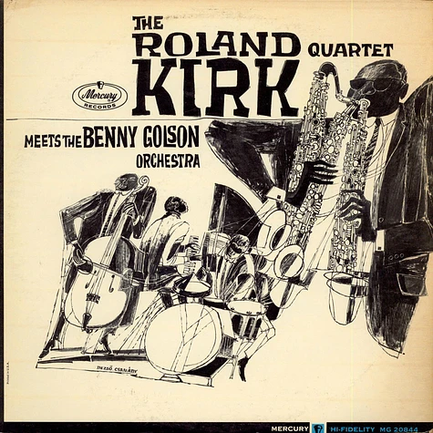 The Roland Kirk Quartet Meets The Benny Golson Orchestra - The Roland Kirk Quartet Meets The Benny Golson Orchestra