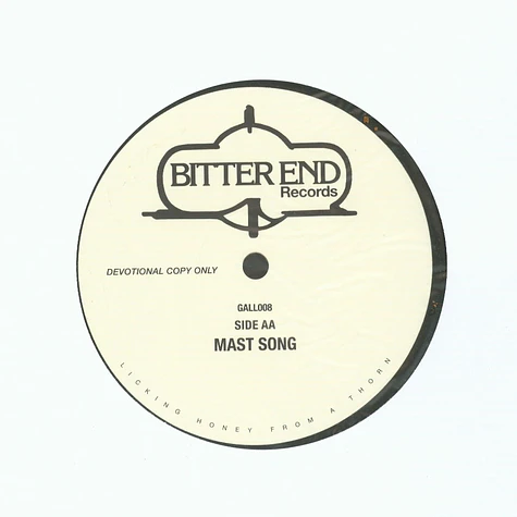 Bitter End - Kneel B4 Thelma / Mast Song