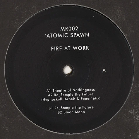 Fire At Work - Atomic Spawn Hypnoskull Remix