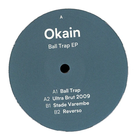 Okain - Ball Trap EP