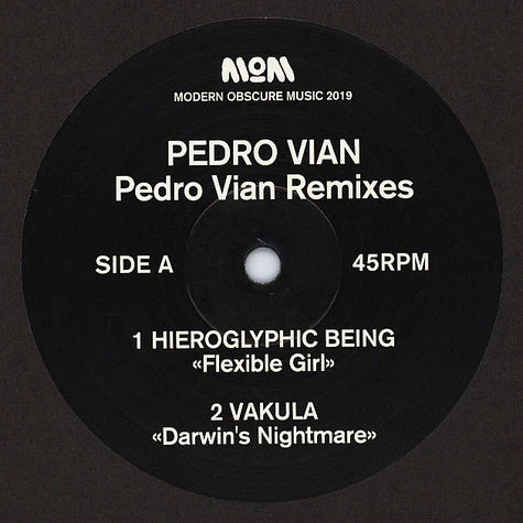 Pedro Vian - Pedro Vian Vakula, Hieroglyphic Being, Cardopusher & Da Silva Remixes