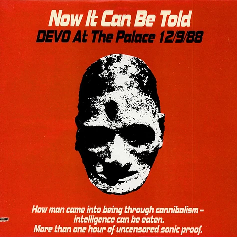 Devo - Now It Can Be Told (Devo At The Palace 12/9/88)