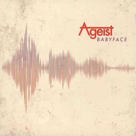 Ageist - Babyface