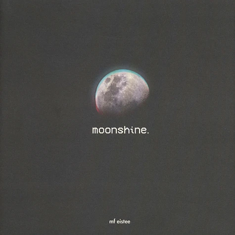 MF Eistee - Moonshine Black Vinyl Edition