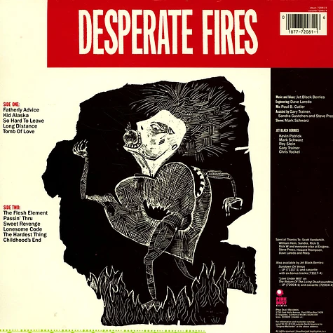 The Jet Black Berries - Desperate Fires