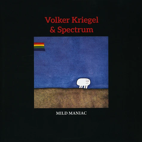 Volker Kriegel & Spectrum - Mild Maniac