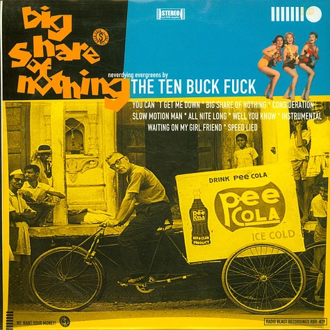 The Ten Buck Fuck - Big Share Of Nothing