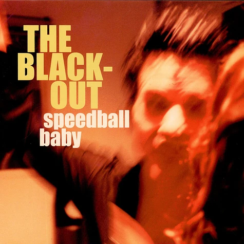 Speedball Baby - The Blackout
