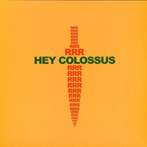 Hey Colossus - RRR