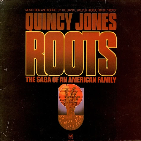 Quincy Jones - Roots: The Saga Of An American Family