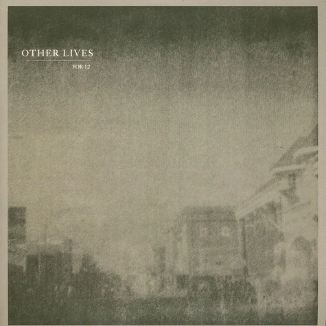 Other Lives - For 12