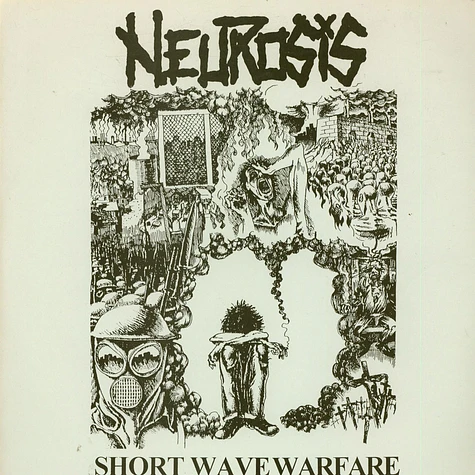 Neurosis - Short Wave Warfare